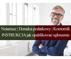 Notariusz, Doradca podatkowy, Komornik